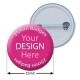 25mm Personalised button pin badge