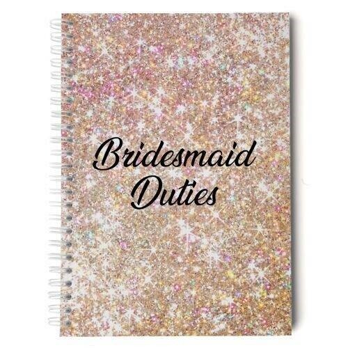 Bridesmaid Duties Rose Gold Glitter Note Book Planner
