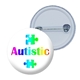 Autism Awareness 58mm badge Design 3