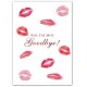 red foiled kiss the miss goodbye poster