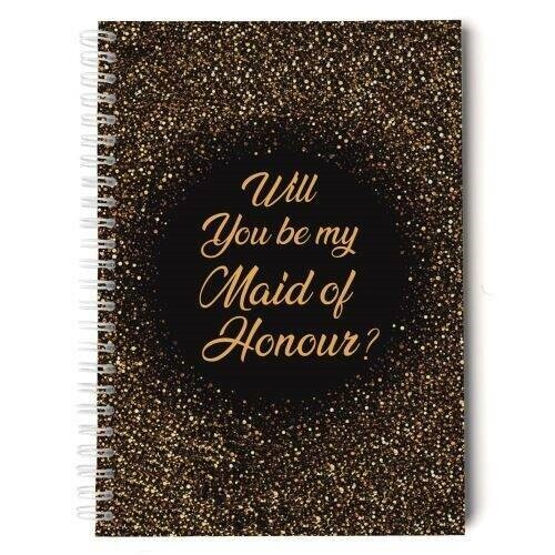 Will You Be My Maid Of Honour Gold Glitter Note Book Planner